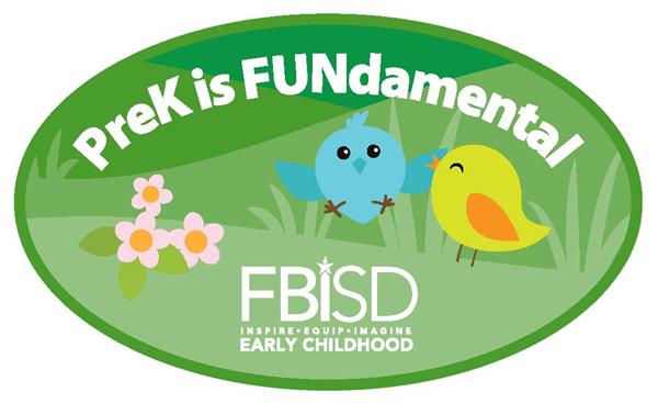 FBISD PreK is FUNdamental Logo